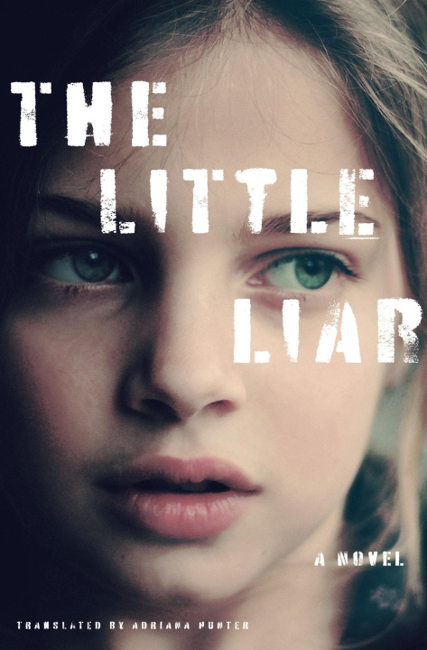 Livre The Little Liar Adriana Hunter