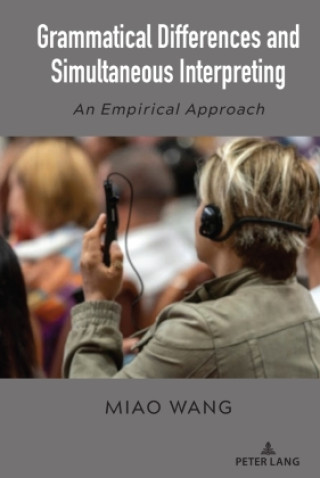Book Grammatical Differences and Simultaneous Interpreting Miao Wang