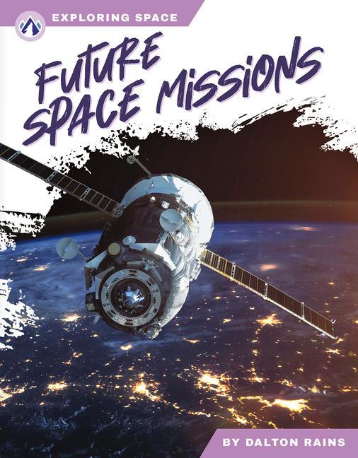 Knjiga Future Space Missions Dalton Rains
