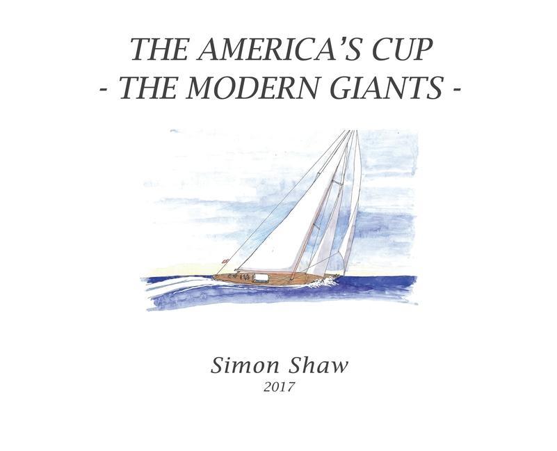 Knjiga The America's Cup: The Modern Giants Simon Shaw