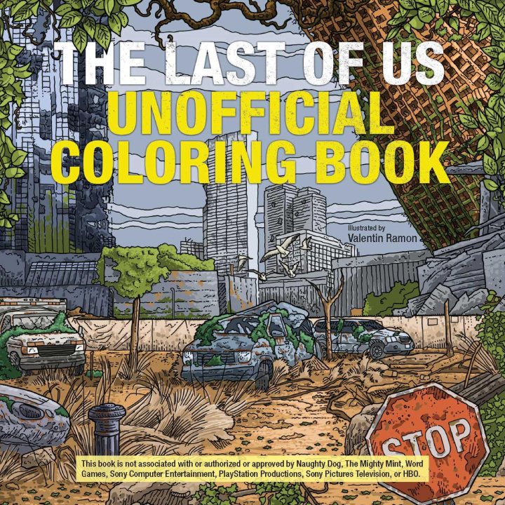 Carte LAST OF US UNOFFICIAL COLORING BK RAMON VALENTIN