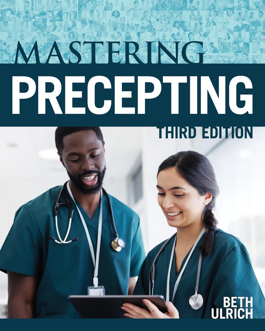 Книга Mastering Precepting, Third Edition Beth Tamplet Ulrich
