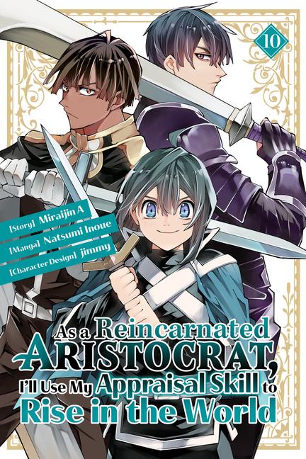 Książka As a Reincarnated Aristocrat, I'll Use My Appraisal Skill to Rise in the World 10 (Manga) Jimmy