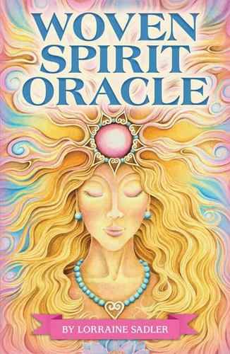 Book WOVEN SPIRIT ORACLE SADLER LORRAINE