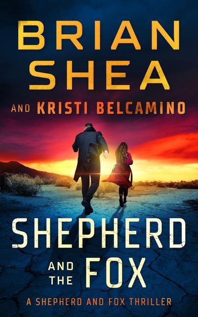 Kniha Shepherd and the Fox Brian Shea