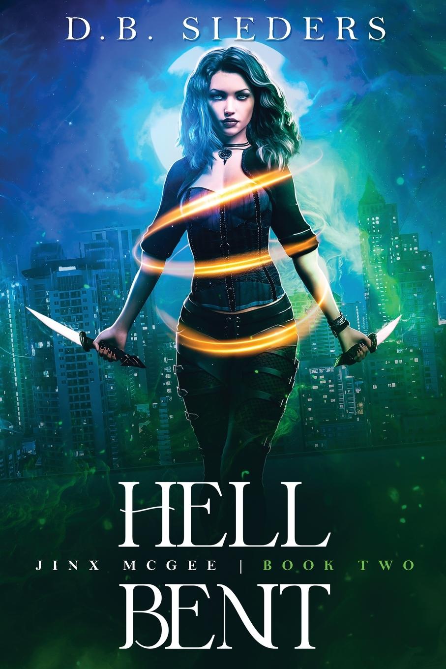 Carte Hell Bent D. B. Sieders