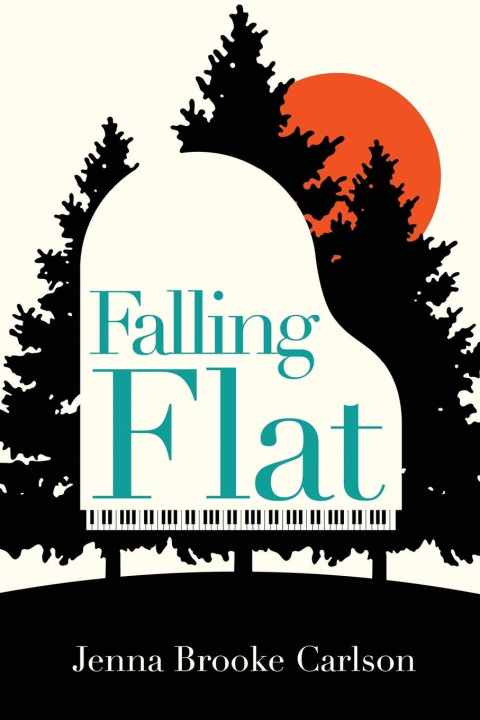 Knjiga Falling Flat Jenna Brooke Carlson