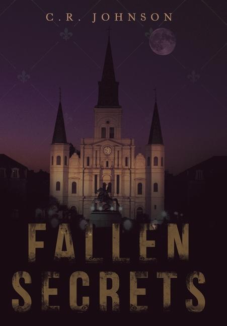 Knjiga Fallen Secrets C.R. Johnson