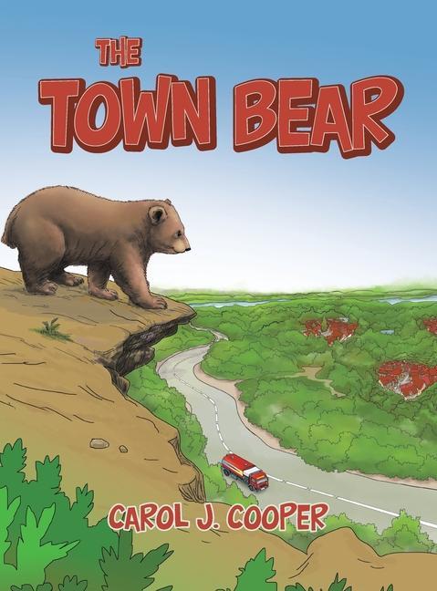 Knjiga The Town Bear Carol J. Cooper