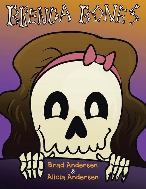 Knjiga Brenda Bones Alicia Andersen