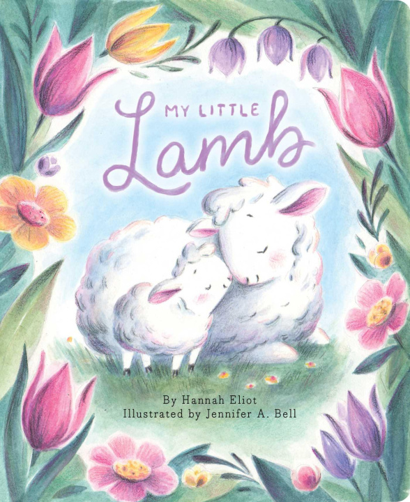 Kniha My Little Lamb Hannah Eliot