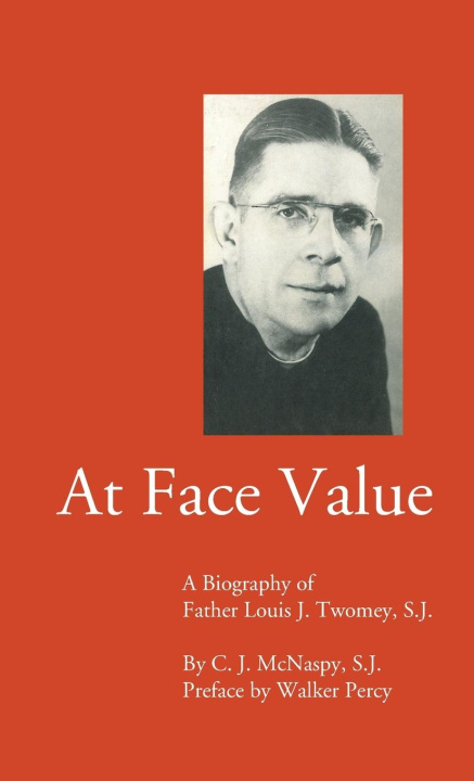 Knjiga At Face Value C. J. S.J. McNaspy