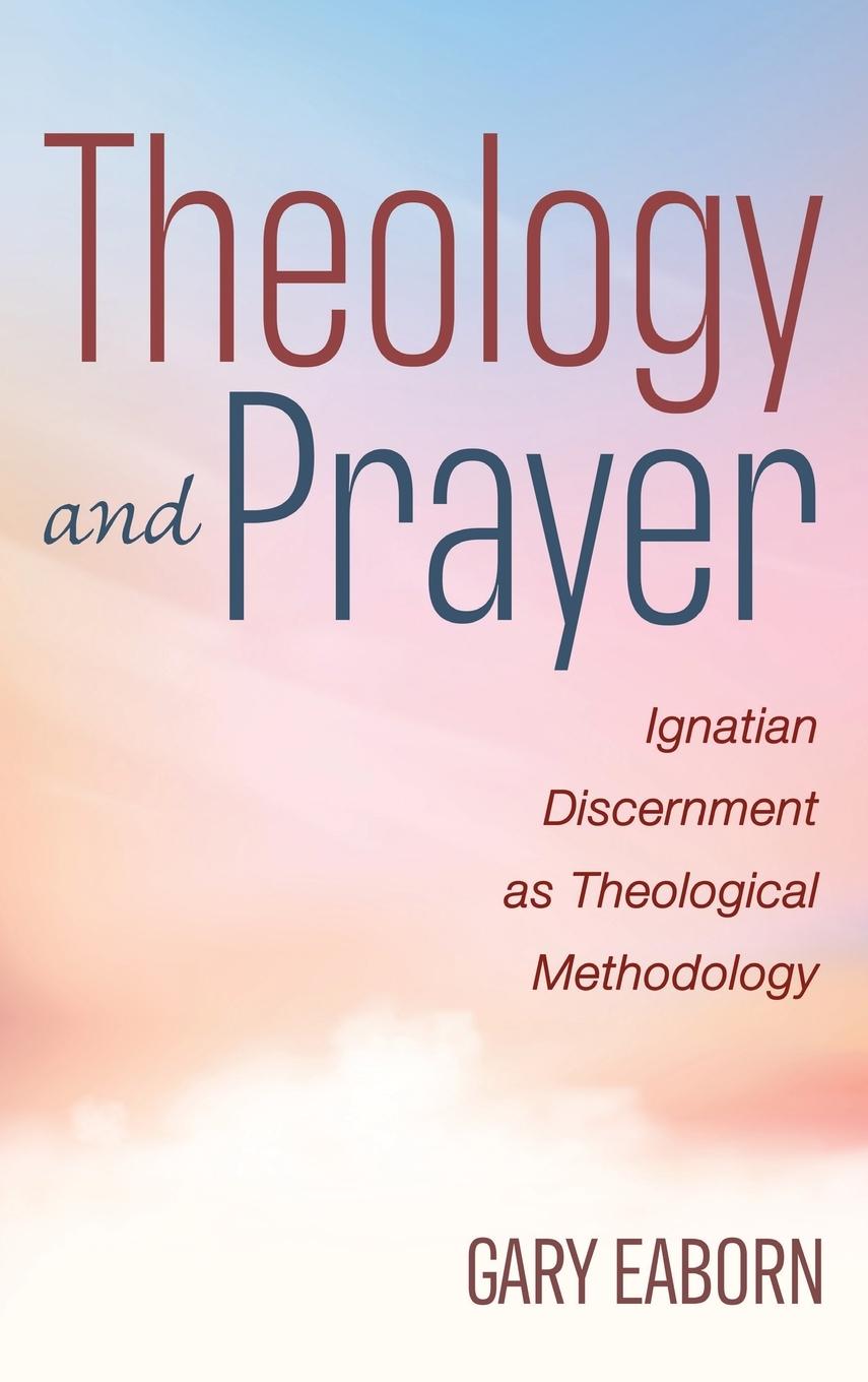 Carte Theology and Prayer Gary Eaborn
