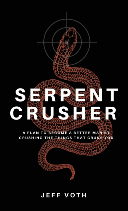 Knjiga Serpent Crusher Jeff Voth