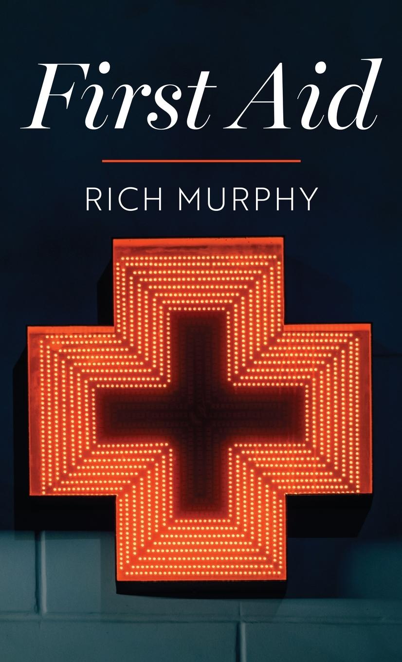 Book First Aid Rich Murphy