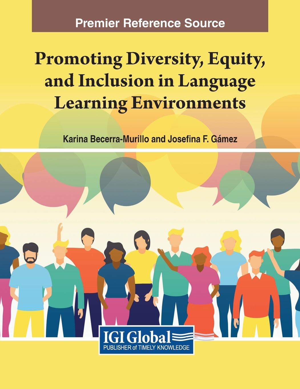 Carte Promoting Diversity, Equity, and Inclusion in Language Learning Environments Josefina F. Gámez