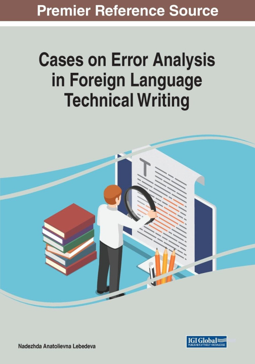 Knjiga Cases on Error Analysis in Foreign Language Technical Writing Nadezhda Anatolievna Lebedeva