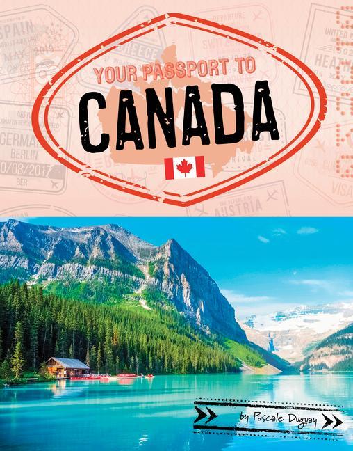 Carte Your Passport to Canada Duguay