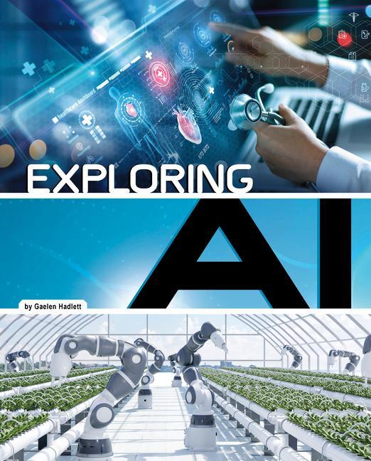 Knjiga Exploring AI Hadlett