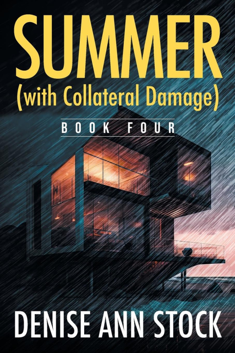 Kniha Summer (with Collateral Damage) Denise Ann Stock