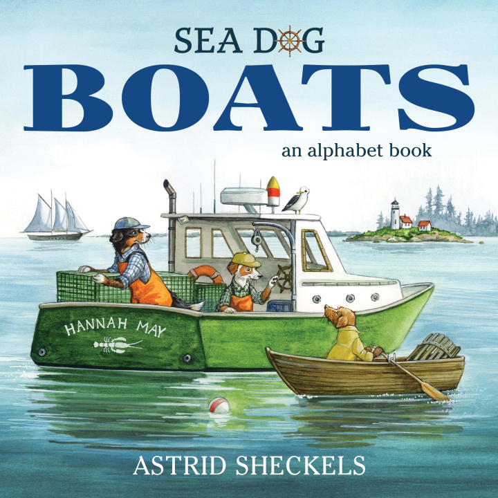 Könyv Sea Dog BOATS Astrid Sheckels