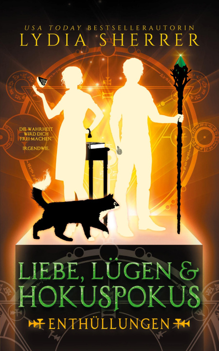 Kniha Liebe, Lügen & Hokuspokus Lydia Sherrer