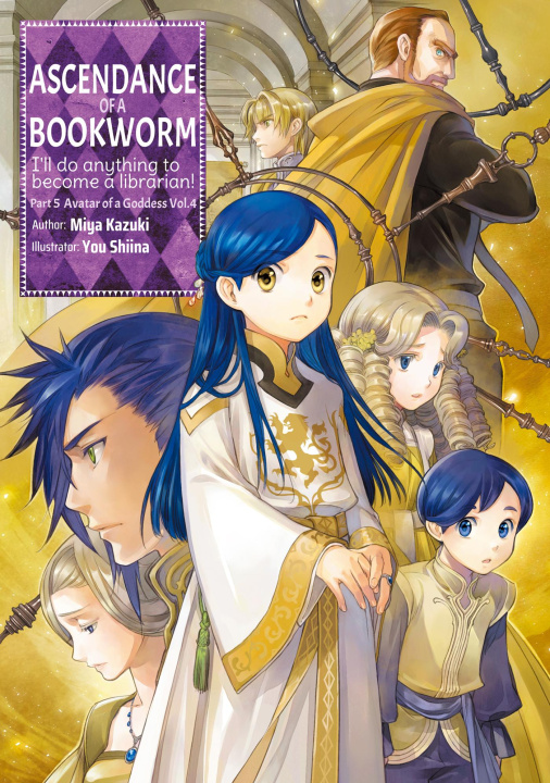 Kniha Ascendance of a Bookworm: Part 5 Volume 4 Miya Kazuki