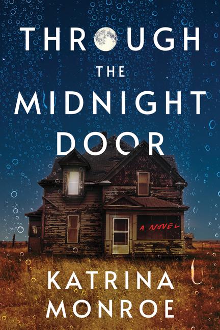 Книга Through the Midnight Door Katrina Monroe