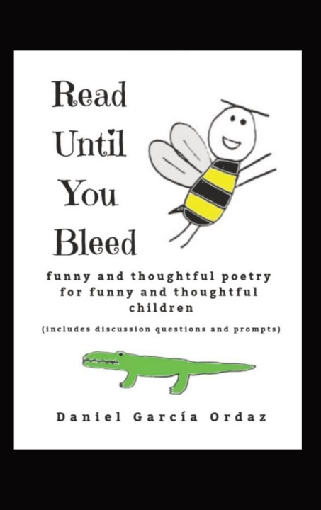 Knjiga Read Until You Bleed Daniel García Ordaz