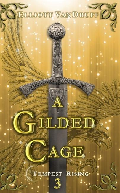 Boek A Gilded Cage Elliott VanDruff