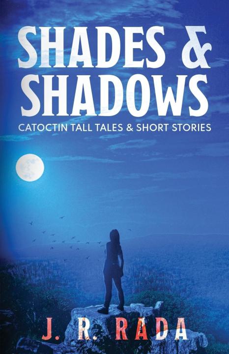 Buch Shades & Shadows J. R. Rada
