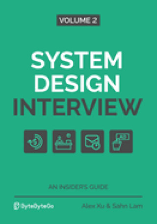 Książka System Design Interview - An Insider's Guide: Volume 2 Alex Xu