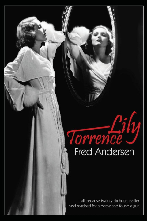 Knjiga Lily Torrence Fred Andersen