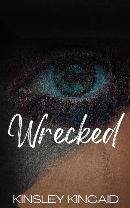 Książka Wrecked Kinsley Kincaid