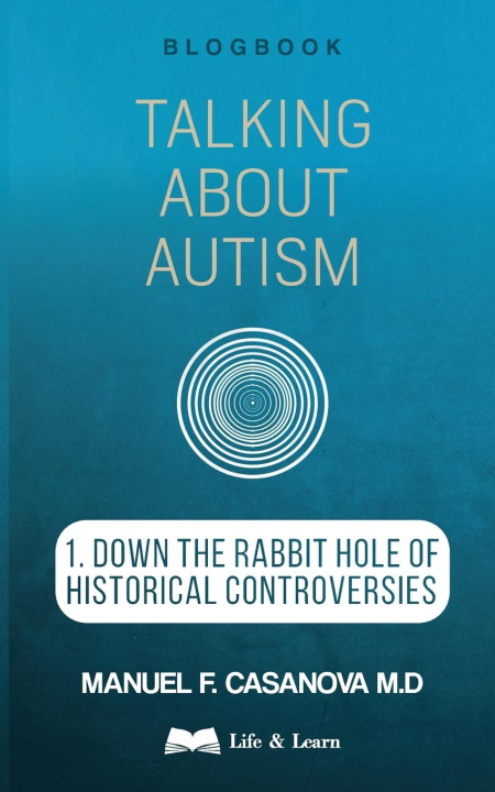 Boek Talking About Autism Manuel F. Casanova