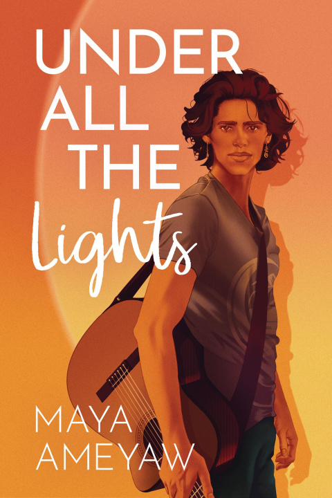 Book Under All the Lights Maya Ameyaw