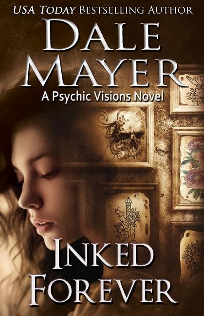Knjiga Inked Forever Dale Mayer