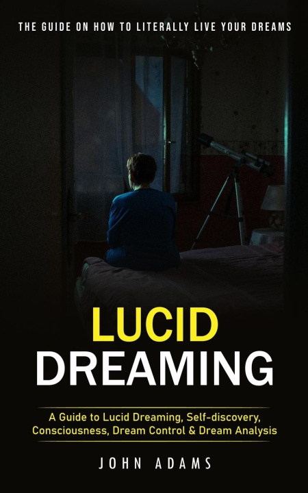 Buch Lucid Dreaming John Adams