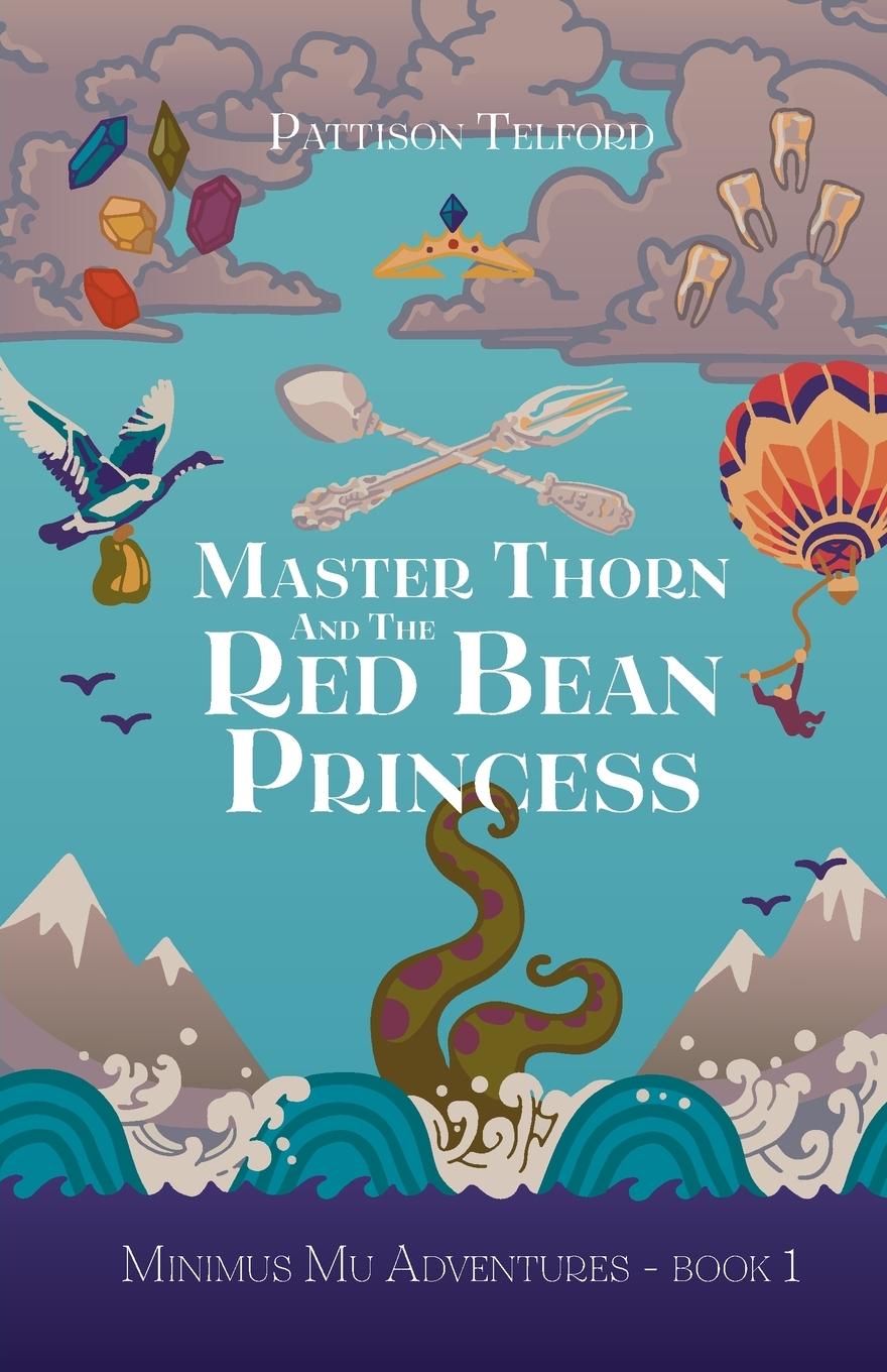 Carte Master Thorn and the Red Bean Princess Pattison Telford
