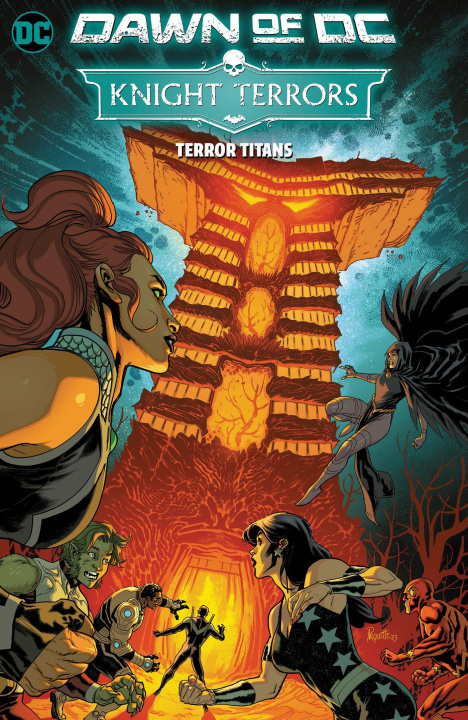 Könyv Knight Terrors Vol. 4 Terror Titans Jeremy Haun