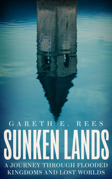 Buch Sunken Lands Gareth E. Rees