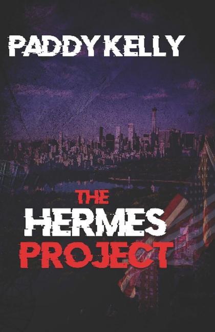 Knjiga The Hermes Project Paddy Kelly