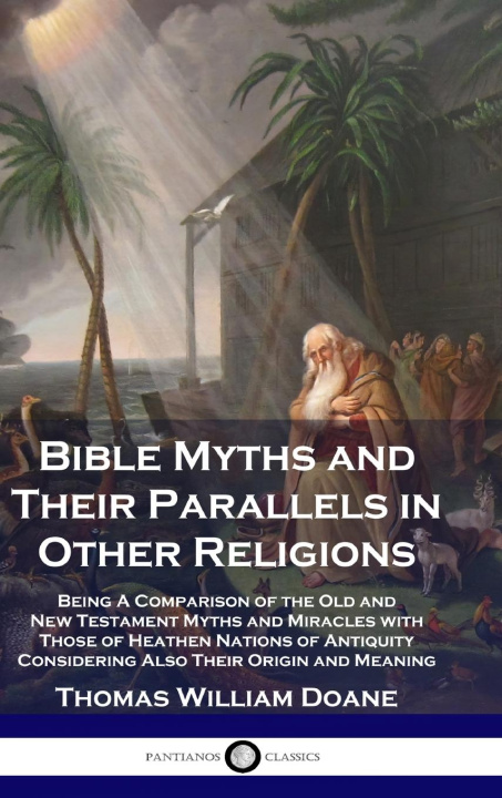 Livro Bible Myths and Their Parallels in Other Religions Thomas William Doane