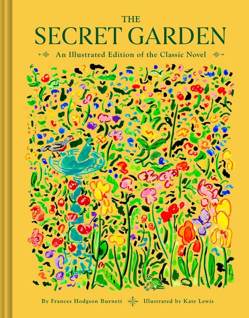 Kniha The Secret Garden: An Illustrated Edition of the Classic Novel Kate Lewis