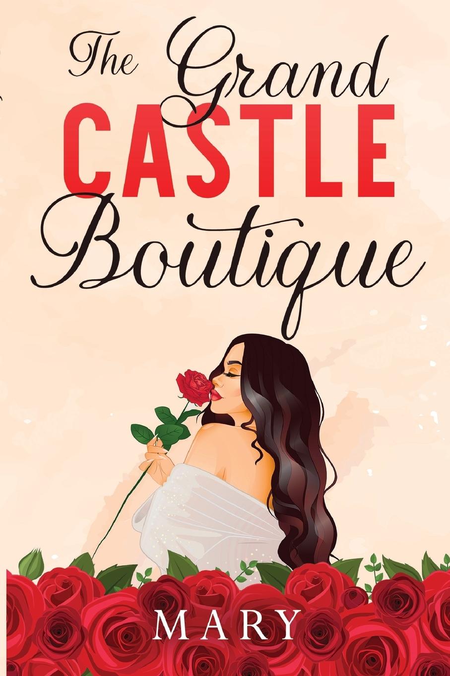 Knjiga Grand Castle Boutique Mary .