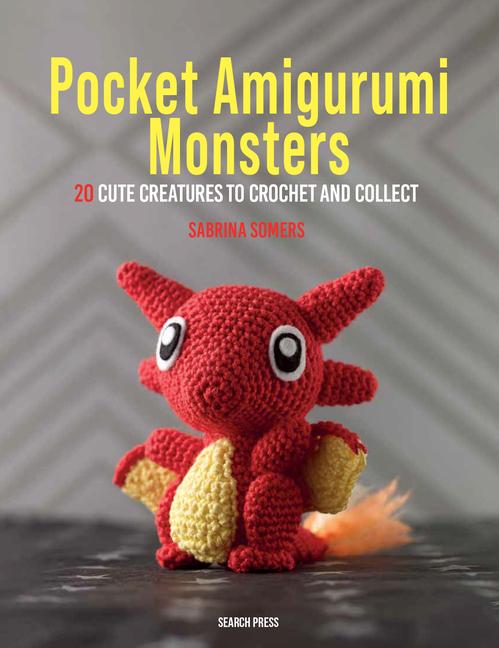 Knjiga Pocket Amigurumi Monsters: 20 Cute Creatures to Crochet and Collect 