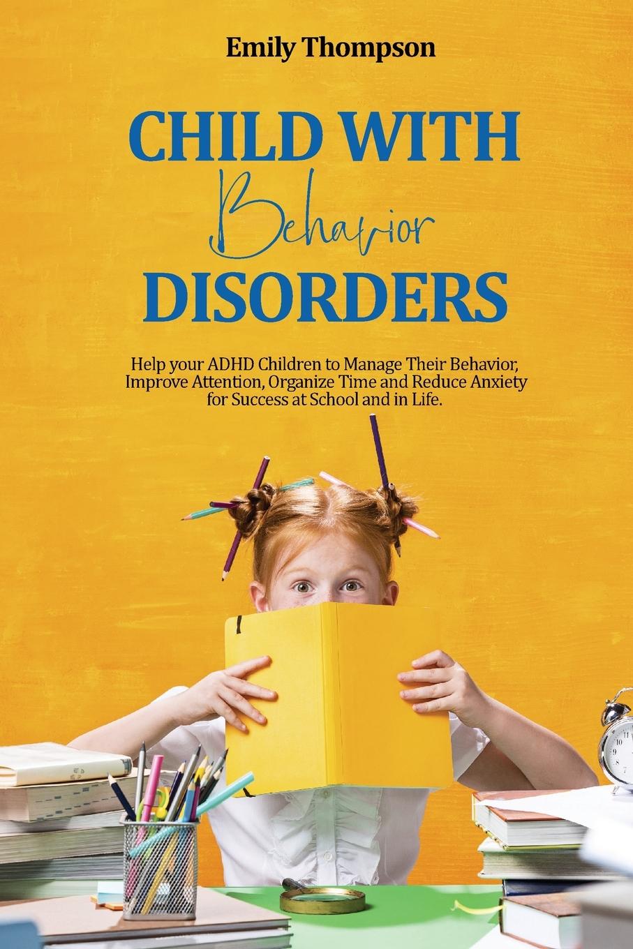 Boek Child with  Behavior  Disorders Emily Thompson
