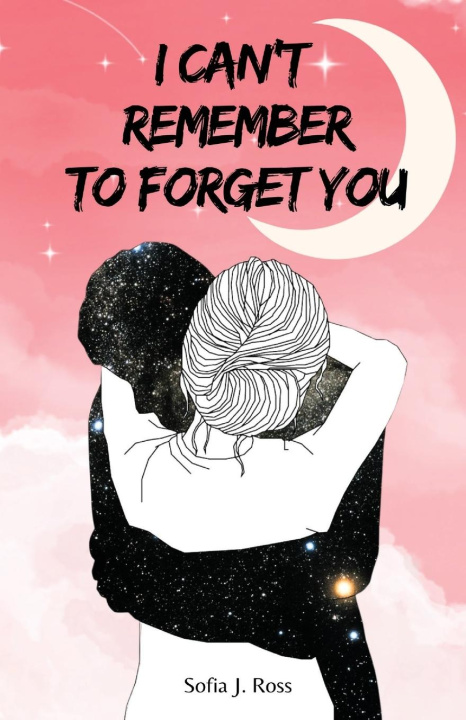 Книга I can't remember to forget you 