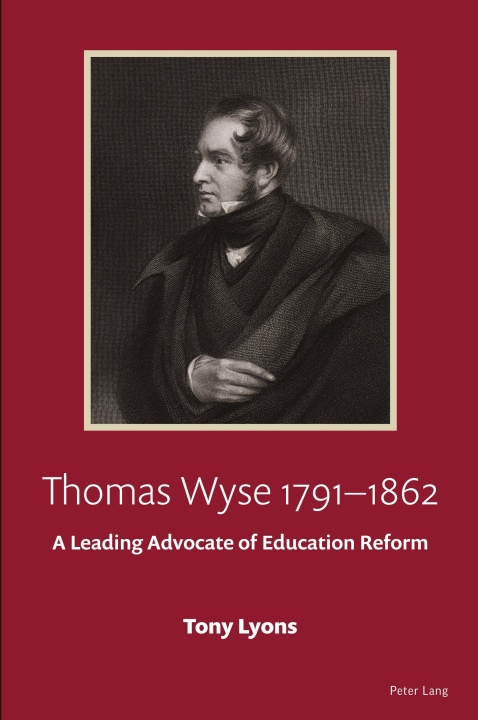 Książka Thomas Wyse 1791-1862 Tony Lyons