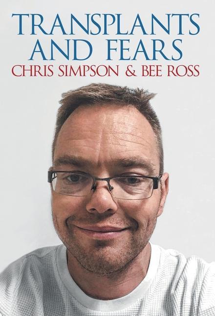 Carte Transplants and Fears Bee Ross